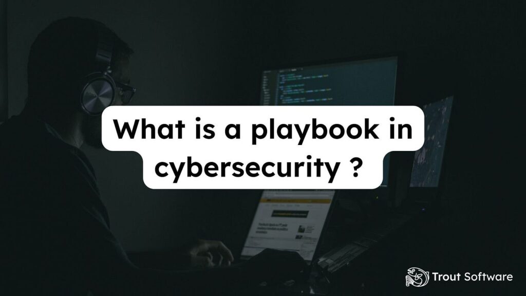 Cyber Security Playbook