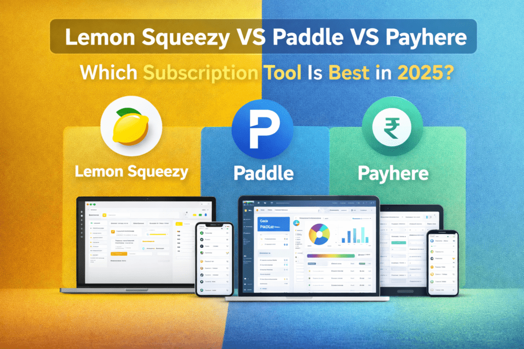 Lemon Squeezy vs Paddle vs Payhere