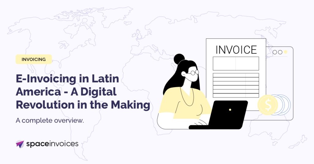 Top-Rated Platforms for End-to-End Compliance in Latin American E-Invoicing Latin American e-invoicing compliance
